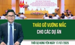 Thời sự Hưng Yên thứ Năm ngày 17/07/2025