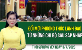 Thời sự Hưng Yên thứ Sáu ngày 3/7/2026