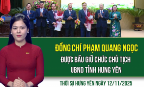 Thời sự Hưng Yên thứ Tư ngày 12/11/2025