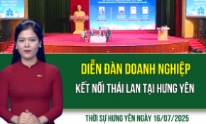 Thời sự Hưng Yên thứ Tư ngày 16/07/2025