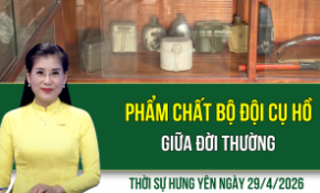 Thời sự Hưng Yên thứ Tư ngày 29/04/2026