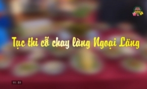 Tục thi cỗ chay làng Ngoại Lãng