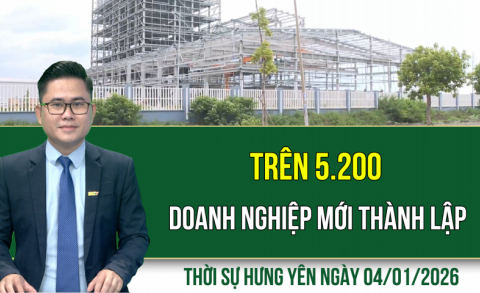 Thời sự Hưng Y&ecirc;n Chủ nhật ng&agrave;y 4/1/2026