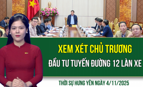 Thời sự Hưng Yên thứ Ba ngày 4/11/2025