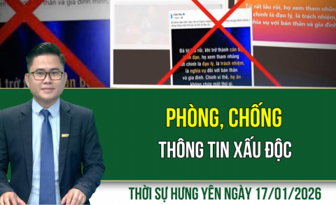 Thời sự Hưng Y&ecirc;n thứ Bảy ng&agrave;y 17/01/2026