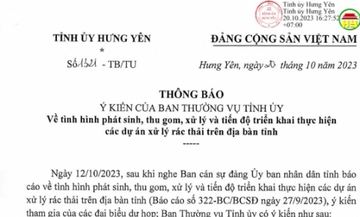 Ban Thường vụ Tỉnh ủy Hưng Yên chỉ đạo việc thu gom, xử lý và tiến độ triển khai thực hiện các dự án xử lý rác thải 