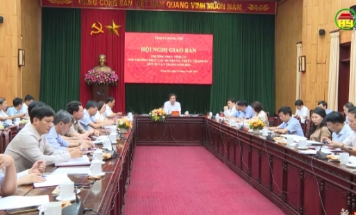 Thường trực Tỉnh uỷ giao ban với Thường trực các huyện ủy, thị ủy, thành uỷ