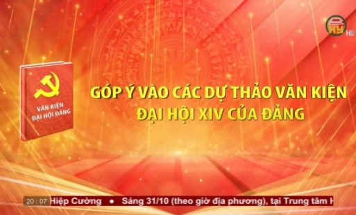 Góp ý kiến vào các dự thảo văn kiện Đại hội XIV của Đảng