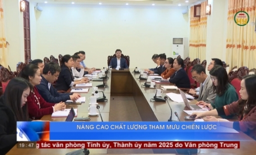 Nâng cao chất lượng tham mưu chiến lược