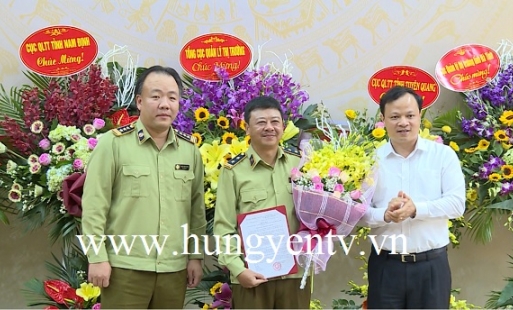 Bổ nhiệm lãnh đạo Cục Quản lý thị trường tỉnh Hưng Yên 