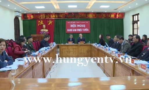    Hưng Yên dự hội nghị trực tuyến toàn quốc ngành Tổ chức xây dựng Đảng 