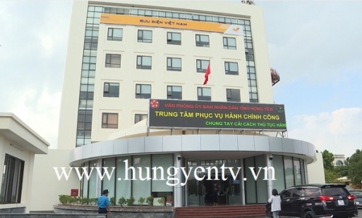 Trung tâm Phục vụ hành chính công tỉnh Hưng Yên tiếp nhận gần 13.000 hồ sơ thủ tục hành chính