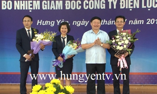 Công ty Điện lực Hưng Yên có giám đốc mới