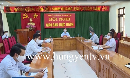 Hưng Yên dự hội nghị giao ban trực tuyến ngành tổ chức xây dựng Đảng quý I năm 2020