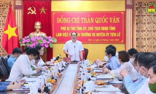 Chủ tịch UBND tỉnh làm việc với huyện Tiên Lữ 
