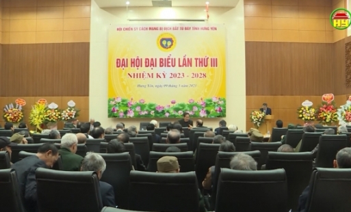 Đại hội Đại biểu Hội chiến sỹ Cách mạng bị địch bắt tù đày tỉnh Hưng Yên lần thứ III