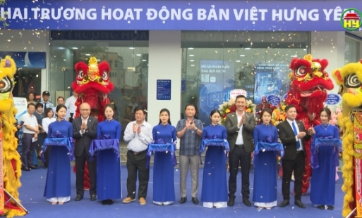  Khai trương ngân hàng Bản Việt chi nhánh Hưng Yên