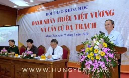 Hội thảo khoa học “Danh nhân Triệu Việt Vương và căn cứ Dạ Trạch”