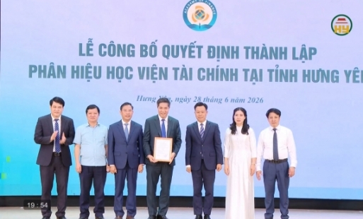 Thành lập Phân hiệu Học viện Tài chính tại Hưng Yên 