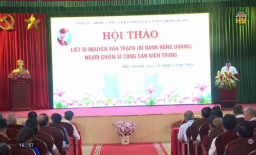 Liệt sĩ Hồng Quang - Từ giá trị lịch sử đến bài học hôm nay