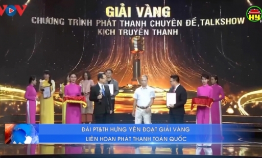 Đài PT&TH Hưng Yên đoạt giải Vàng Liên hoan Phát thanh toàn quốc