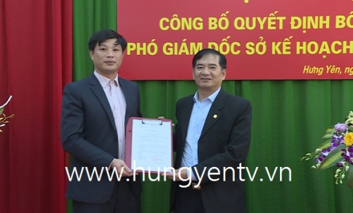 Bổ nhiệm Phó Giám đốc sở Kế hoạch và Đầu tư tỉnh Hưng Yên