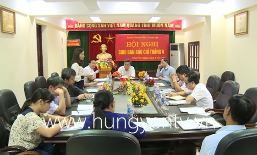 Hưng Yên: Giao ban báo chí tháng 4/2019