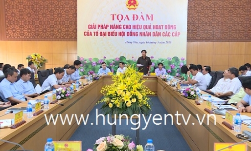 Bàn giải pháp nâng cao hiệu quả hoạt động tổ đại biểu HĐND các cấp ở Hưng Yên