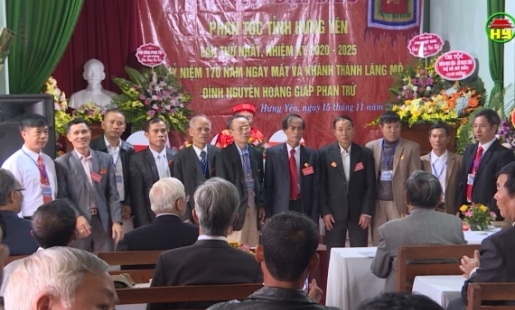 Dòng họ Phan tỉnh Hưng Yên Kỷ niệm 170 năm ngày mất - khánh thành lăng mộ Đình nguyên Hoàng giáp Phan Trứ và tổ chức Đại hội đại biểu lần thứ Nhất.