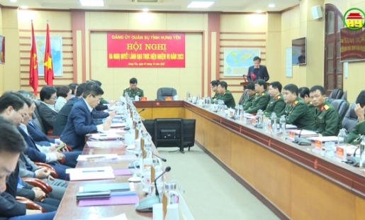 Đảng ủy Quân sự tỉnh Hưng Yên ra Nghị quyết thực hiện nhiệm vụ năm 2023 