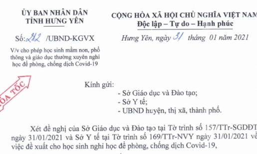 Hưng Yên: Cho phép học sinh mầm non, phổ thông và giáo dục thường xuyên nghỉ học để phòng, chống dịch Covid - 19