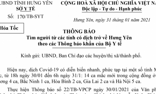 THÔNG BÁO Tìm người từ các tỉnh có dịch trở về Hưng Yên theo các Thông báo khẩn của Bộ Y tế