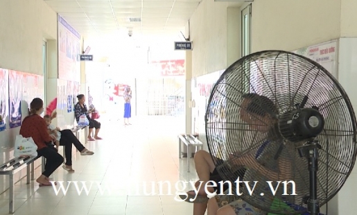 Bệnh viện Sản nhi Hưng Yên phòng chống nắng nóng cho bệnh nhân