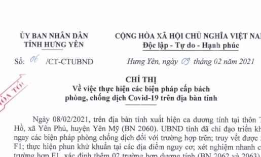 Chỉ thị của UBND tỉnh Hưng Yên về việc thực hiện các biện pháp cấp bách phòng, chống dịch Covid - 19 trên địa bàn tỉnh.