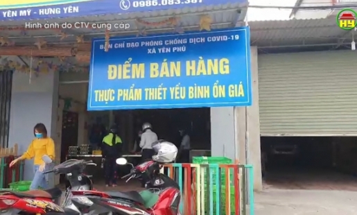 Điểm bán hàng bình ổn giá xã Yên Phú đảm bảo lương thực, thực phẩm  cho người dân đang thực hiện cách ly
