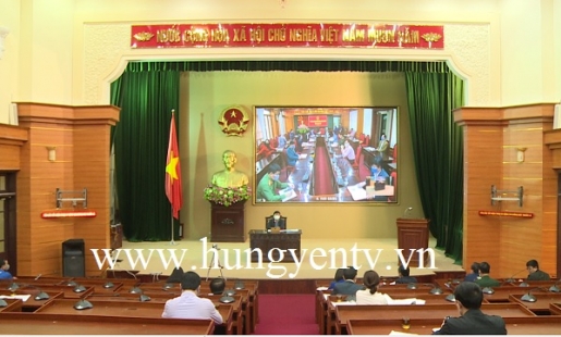 Hưng Yên quyết liệt triển khai các biện pháp phòng, chống dịch Covid - 19