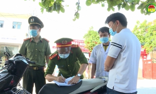 Hưng Yên: Hơn 1000 trường hợp vi phạm phòng dịch Covid - 19 bị xử phạt