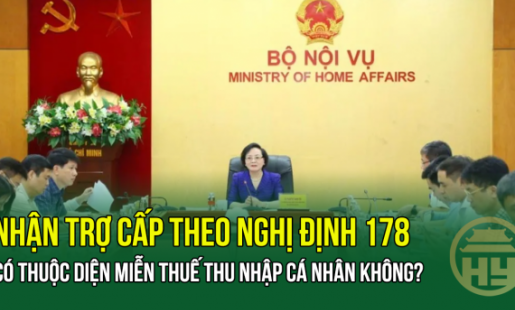 Nhận trợ cấp theo Nghị định 178 có thuộc diện miễn thuế thu nhập cá nhân không?