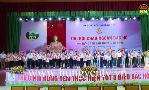 Đại hội cháu ngoan Bác Hồ lần tỉnh Hưng Yên lần thứ V