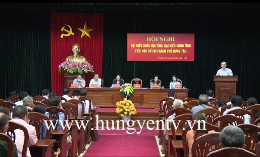 Đoàn Đại biểu Quốc hội và HĐND tỉnh Hưng Yên tiếp xúc cử tri 