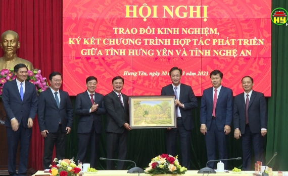Ban thường vụ Tỉnh uỷ Hưng Yên và Nghệ An trao đổi kinh nghiệm, ký kết hợp tác cùng phát triển