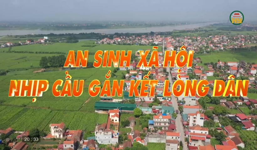 An sinh x&atilde; hội - Nhịp cầu gắn kết l&ograve;ng d&acirc;n