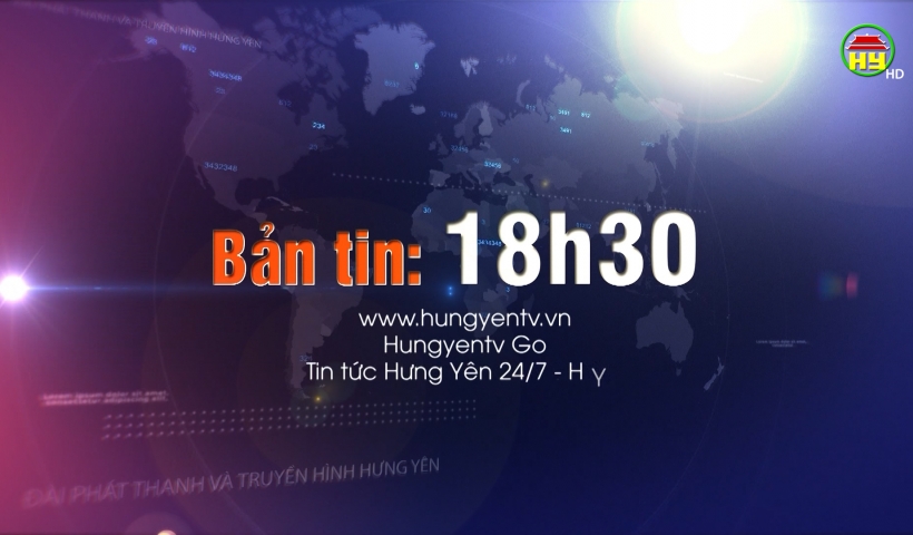 Bản tin 18h30 ngày 29/06/2024