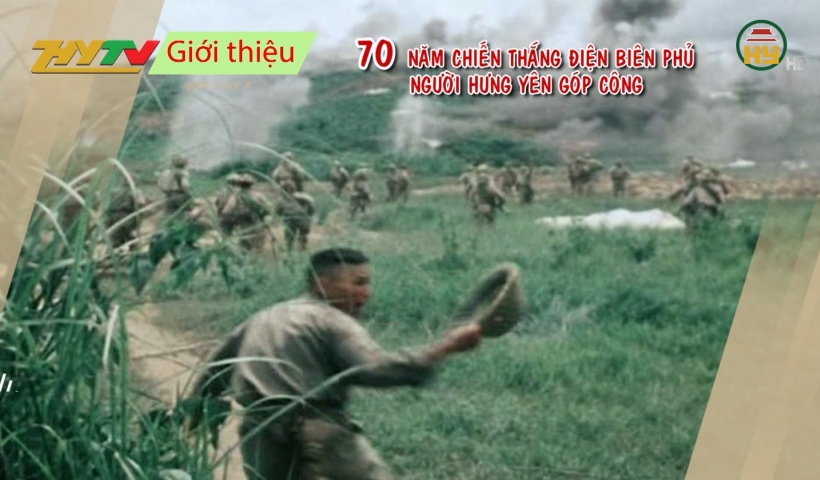  Giới thiệu Giao lưu- Toạ đàm  "70 năm chiến thắng Điện Biên Phủ, người Hưng Yên góp công"