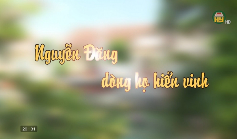 Nguyễn Đăng - Dòng họ hiển vinh