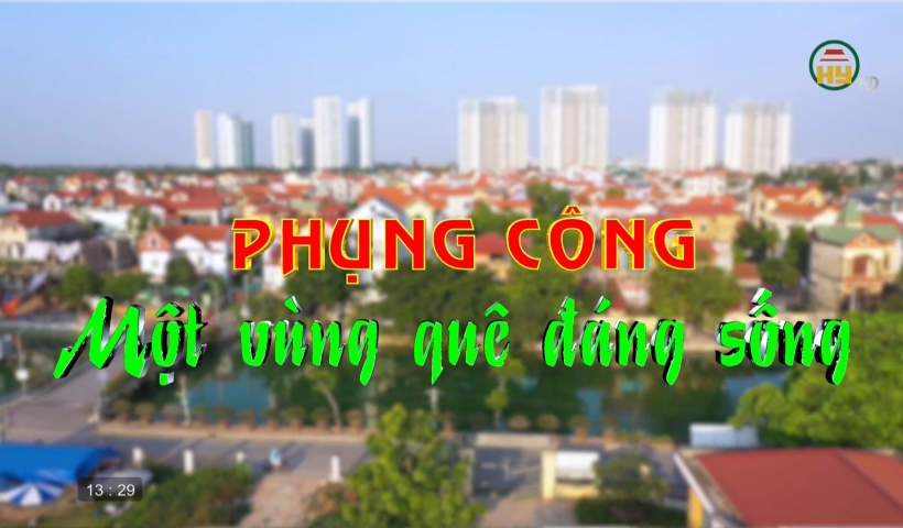 Phụng Công - Một vùng quê đáng sống