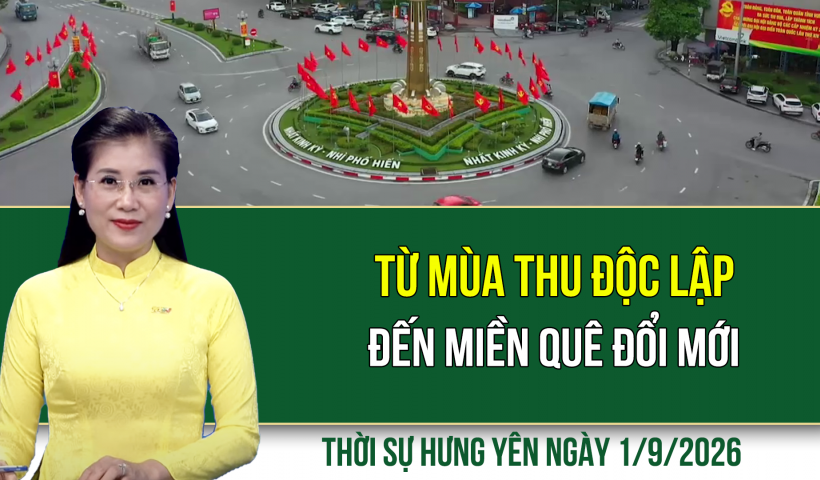 Từ m&ugrave;a thu độc lập đến miền qu&ecirc; đổi mới
