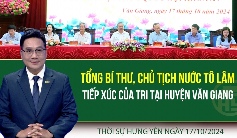 Tổng Bí thư, Chủ tịch nước Tô Lâm tiếp xúc cử tri tại huyện Văn Giang