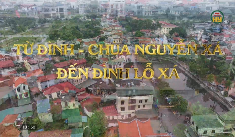 Từ Đình – Chùa Nguyễn Xá đến Đình Lỗ Xá